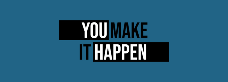 You Make It Happen