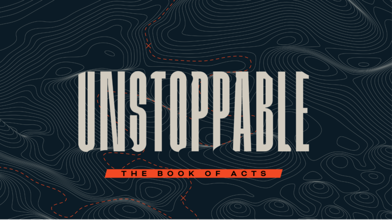 Unstoppable: The Book of Acts
