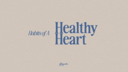 Habits of a Healthy Heart