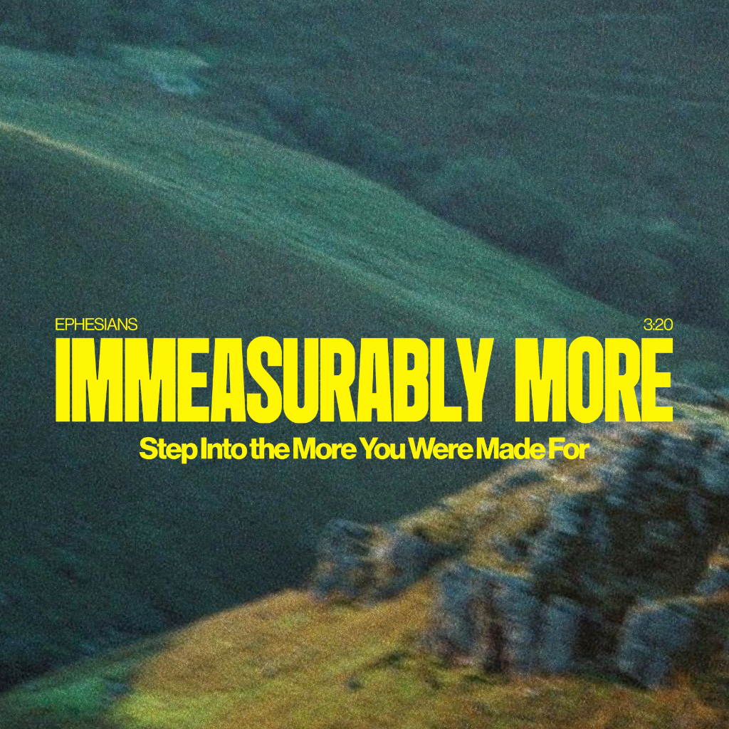 Immeasurably More