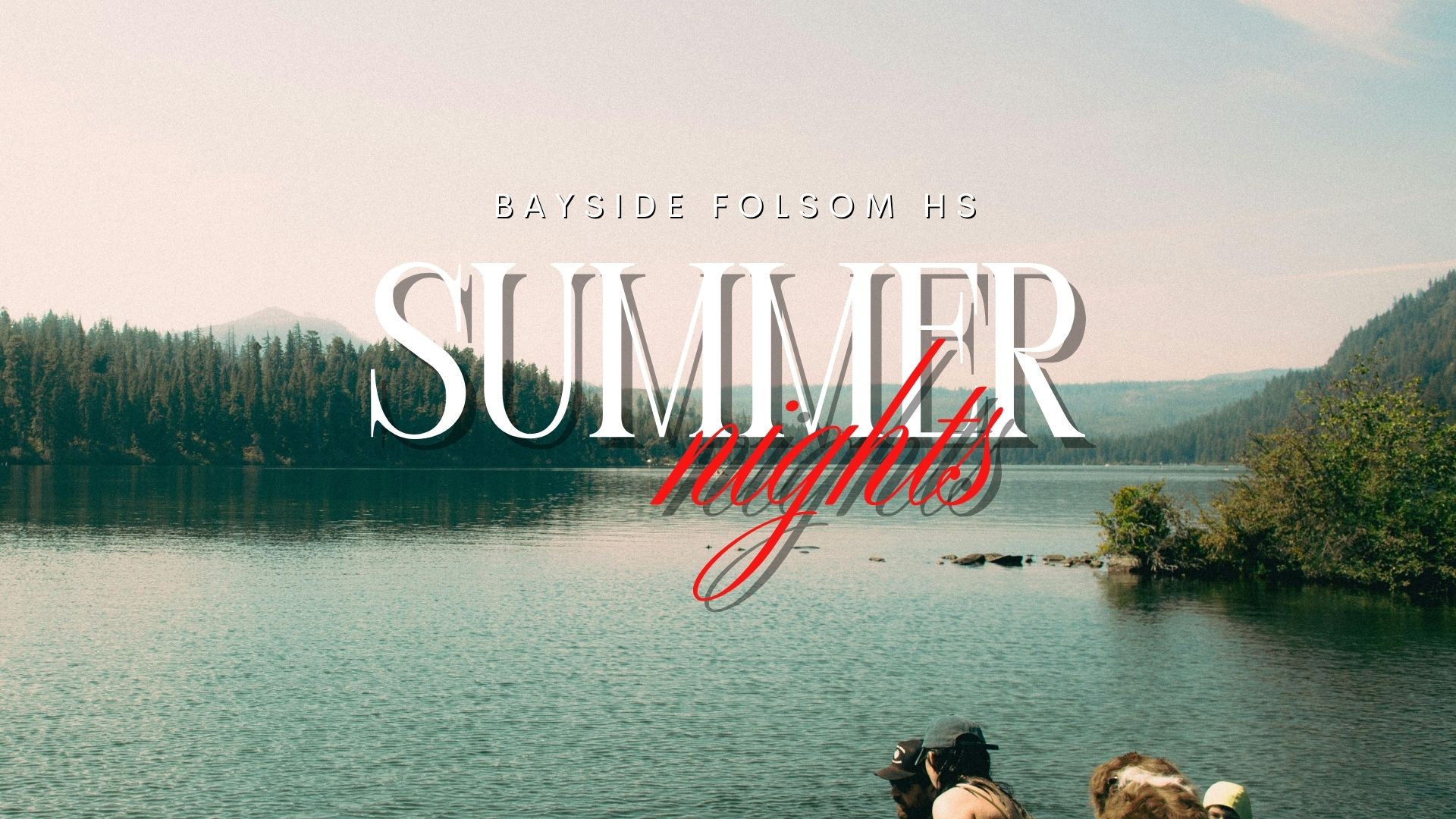 Folsom Summer Nights